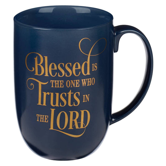 Blessed is the One Who Trusts Jer. 17:7 Mug