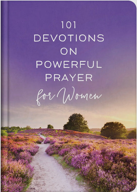 101 Devotions On Powerful Prayer For Women