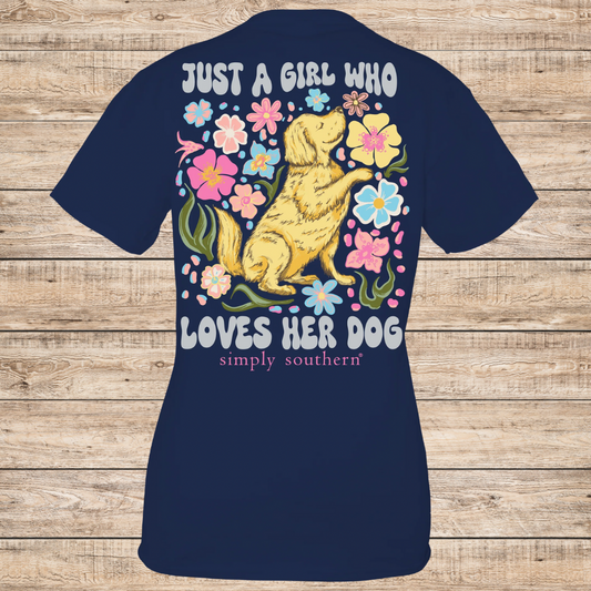 Simply Southern Just A Girl Who Loves Her Dog T-Shirt
