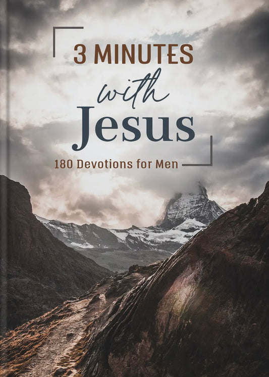 3 Minutes with Jesus: 180 Devotions For Men