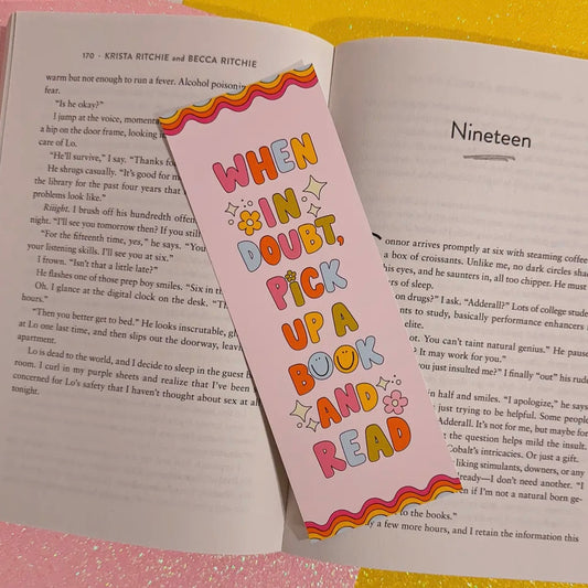 When in Doubt, Pick Up A Book Glitter Bookmark