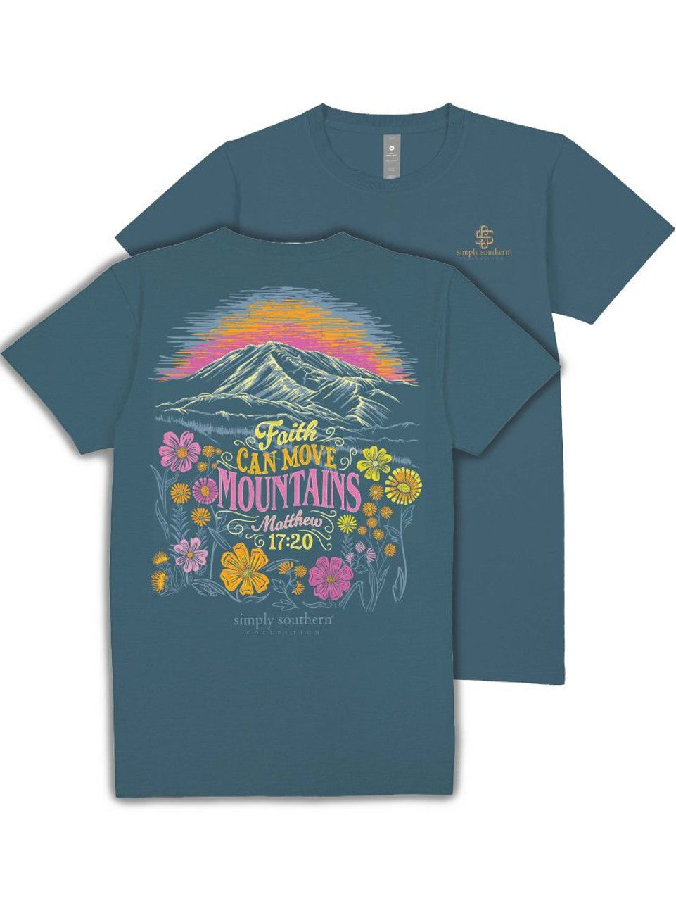 Simply Southern Faith Can Move Mountains T-Shirt