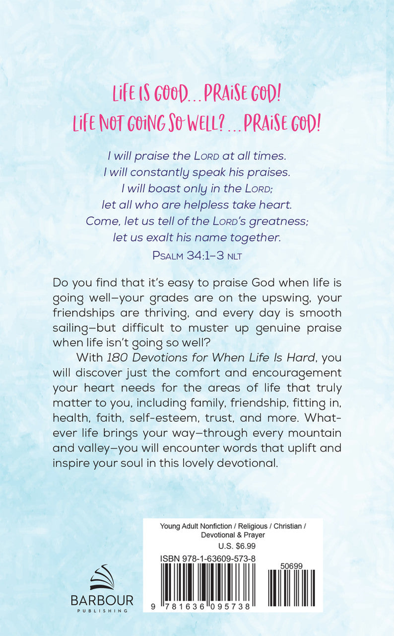 180 Devotions for When Life is Hard - Teen Girl