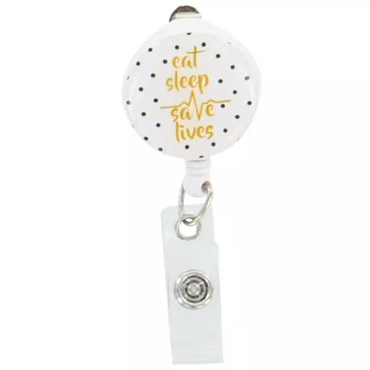 Nurse Badge Reel - Eat Sleep Save Lives Gold
