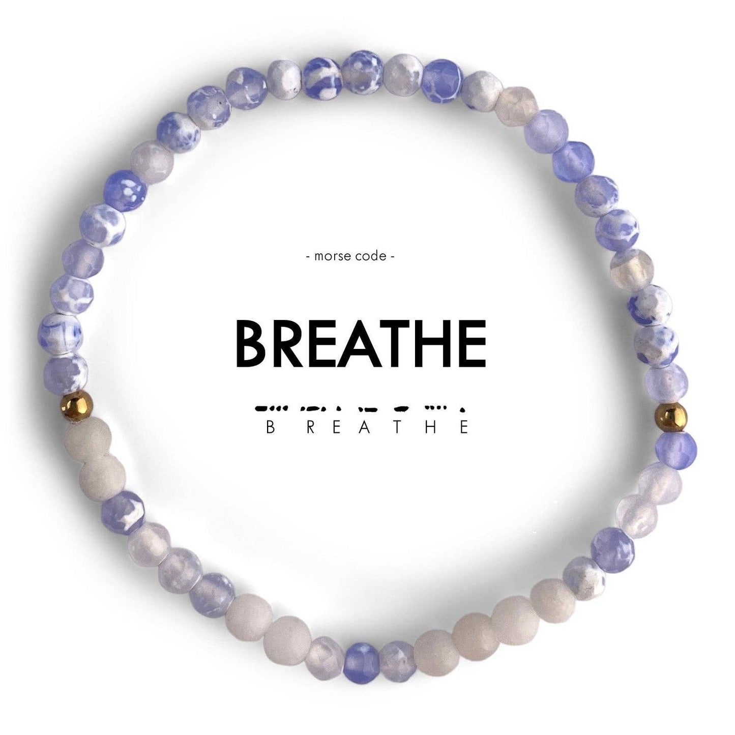 Morse Code Bracelet | BREATHE: Lacy Blue Agate & Frosted White Quartz