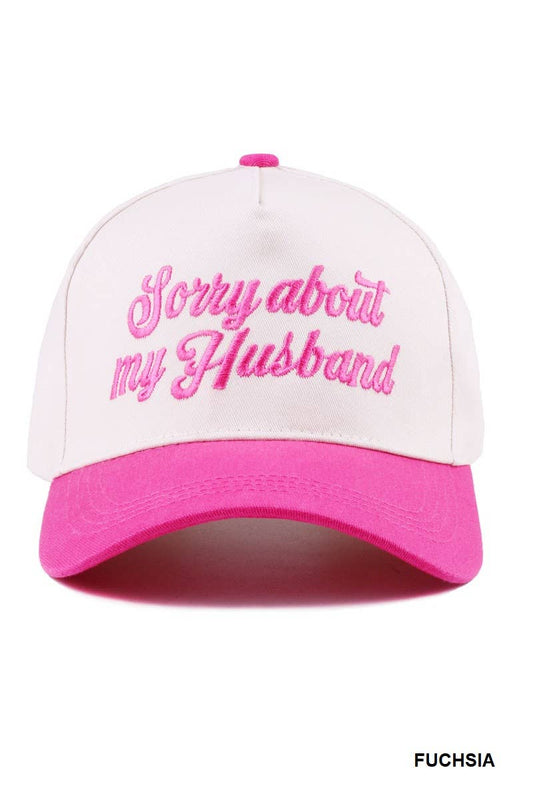 Sorry About My Husband Two Tone Canvas Fuchsia Hat