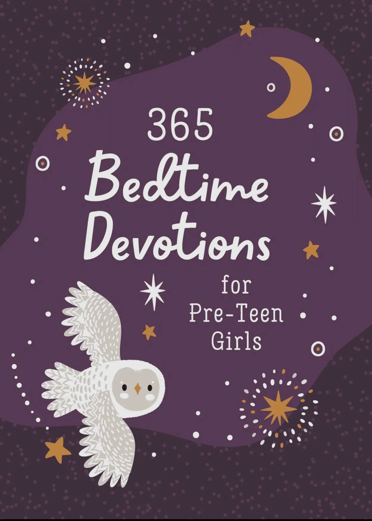 365 Bedtime Devotions For Pre-Teen Girls