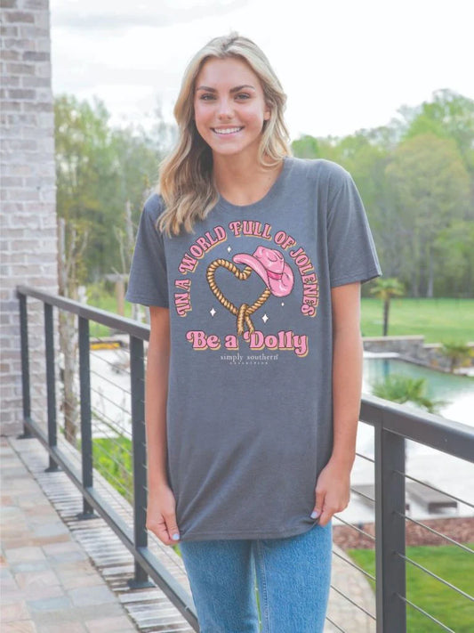 Simply Southern Be a Dolly T-Shirt
