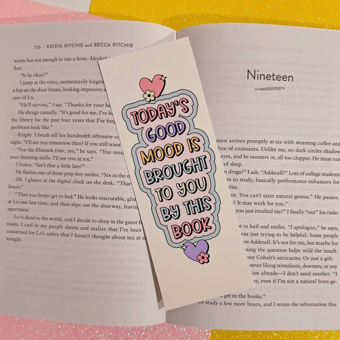 Todays Good Mood Glitter Bookmark