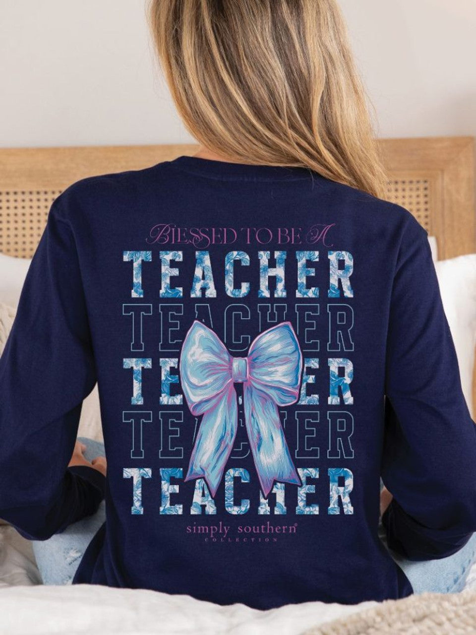 Simply Southern Blessed To Be A Teacher Long Sleeve Shirt