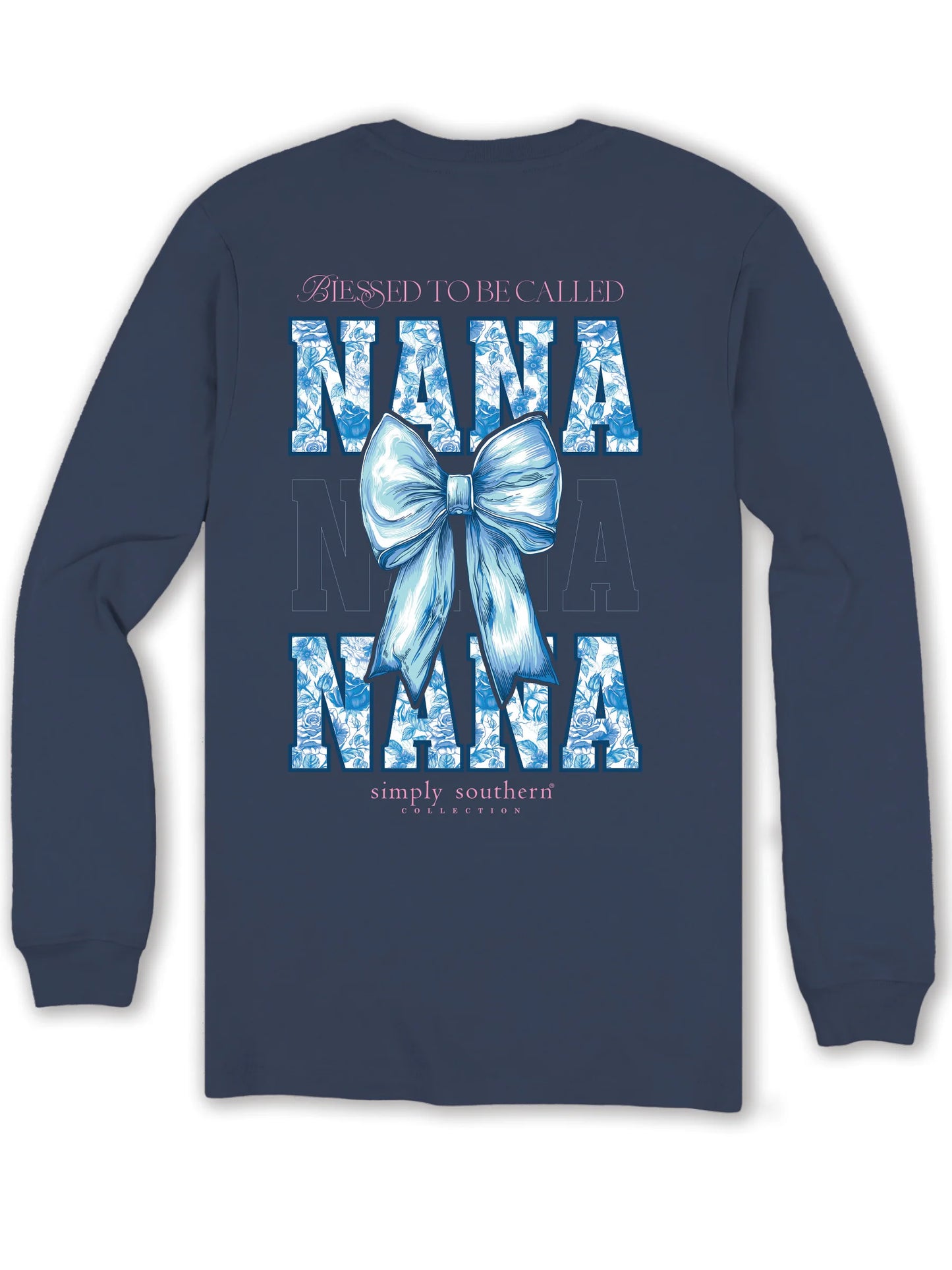 Simply Southern Blessed To Be Called Nana Long Sleeve Shirt