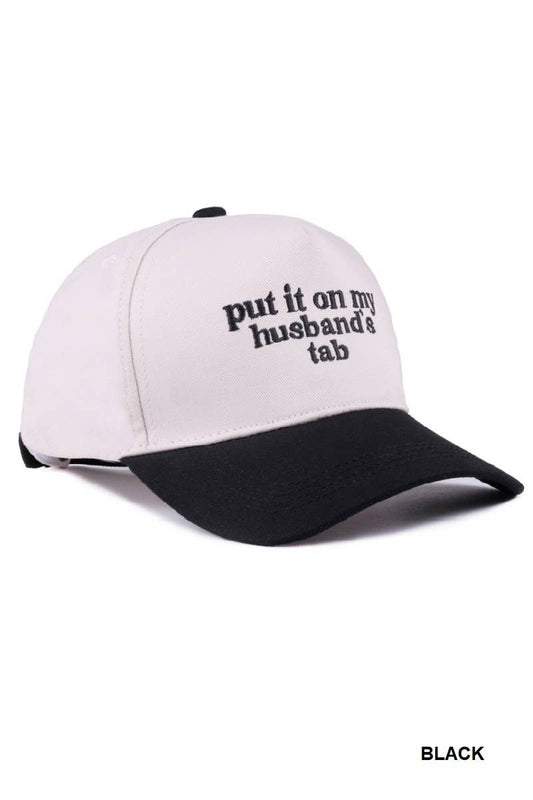 Put It On My Husband's Tab Two Tone Black Hat