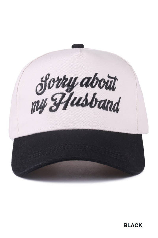 Sorry About My Husband Two Tone Black Hat
