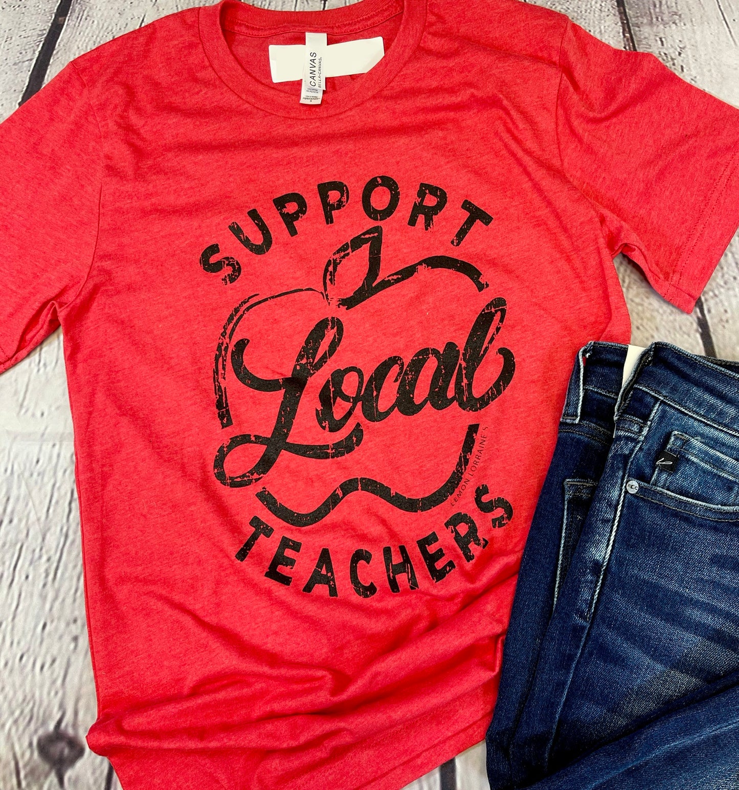 Support Local Teachers Tee