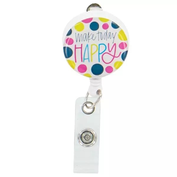 Nurse Badge Reel - Make Today Happy