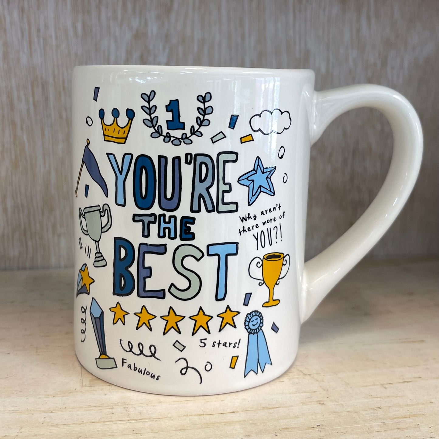 You’re The Best 14oz Mug